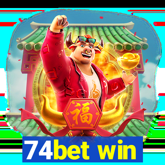 74bet win